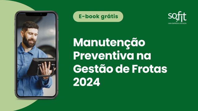 [2024] – E-book Manutenção Preventiva na Gestão de Frotas 2024